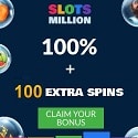 Slots Million Casino 100 free spins and 100% welcome bonus