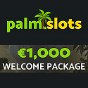 PalmSlots Casino 100 free spins and €/$1000 welcome bonus