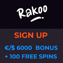 Rakoo Casino 100 Free Spins and 100% Bonus up to €/$ 6000 on first deposit