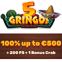 5Gringos Casino and Sportsbook 100% up to €500 welcome bonus plus 200 free spins and 1 Bonus Crab. No deposit bonus, promo codes, cashback, free bets, tournaments, shop, VIP program, and prize draws.