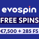 Evospin Casino 285% up to €7,500 Welcome Bonus and 285 Free Spins. High Roller Bonus, Reload Bonus, Cashback, Promo Codes, Tournaments, Loyalty Rewards, and VIP Program.