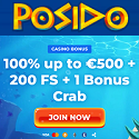 Posido Casino and Sports Betting 100% up to €500 welcome bonus plus 200 free spins and 1 Bonus Crab. Cashback, live trivia game, weekly reload, extra free spins, accumulator boost, free bets, VIP program.