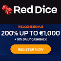 Red Dice Casino 200% up to €1,000 welcome bonus + 10% daily cashback. Plus, free spins, no deposit bonus, cashback, free bets, sportsbook promotions, tournaments, and VIP program.