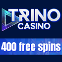 Trino Casino 50 no deposit free spins on sign-up! Plus, 300 free spins and 300% up to €3000 in welcome bonus after 1 deposit. Other promotions include: sportsbook free bets, exclusive free spins, highroller bonuses, cashback, and loyalty rewards. Crypto payments. Instant cashout. VPN usage allowed.